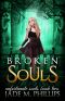 [Unfortunate Souls 02] • Broken Souls